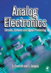 Analog Electronics : Circuits, Systems and Signal Processing