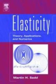 Elasticity : Theory, Applications, and Numerics