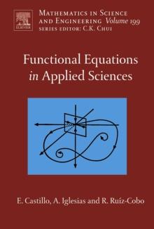 Functional Equations in Applied Sciences