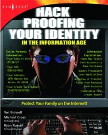 Hack Proofing Your Identity In The Information Age