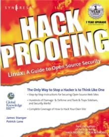 Hack Proofing Linux : A Guide to Open Source Security