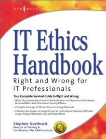 IT Ethics Handbook: : Right and Wrong for IT Professionals