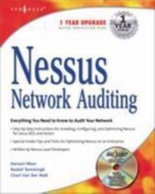 Nessus Network Auditing : Jay Beale Open Source Security Series