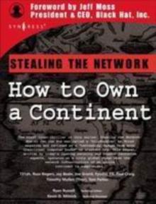 Stealing the Network : How to Own a Continent