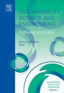 Sustainability Science and Engineering : Defining Principles