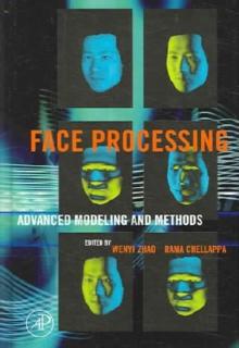 Face Processing: Advanced Modeling and Methods