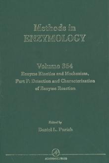 Enzyme Kinetics and Mechanism, Part F: Detection and Characterization of Enzyme Reaction Intermediates