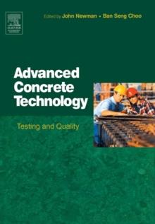 Advanced Concrete Technology 4 : Testing and Quality