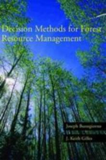 Decision Methods for Forest Resource Management