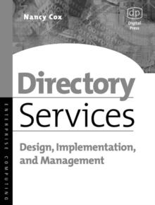 Directory Services : Design, Implementation and Management