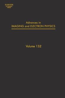 Advances in Imaging and Electron Physics