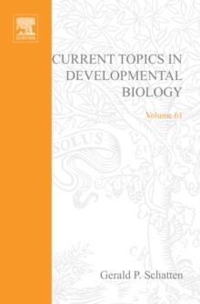 Current Topics in Developmental Biology