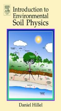 Introduction to Environmental Soil Physics