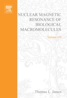 Nuclear Magnetic Resonance of Biological Macromolecules, Part B