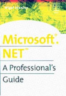 Microsoft .NET : Jumpstart for Systems Administrators and Developers