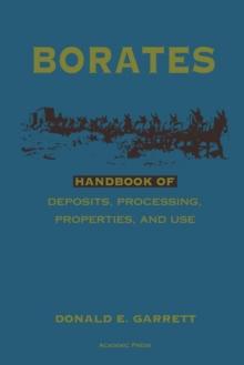 Borates : Handbook of Deposits, Processing, Properties, and Use