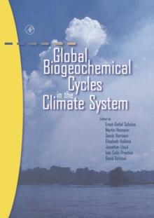 Global Biogeochemical Cycles in the Climate System