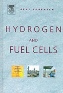 Hydrogen and Fuel Cells : Emerging Technologies and Applications