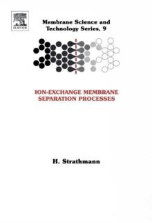 Ion-Exchange Membrane Separation Processes