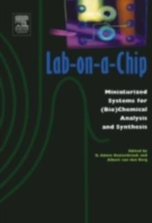 Lab-on-a-Chip : Miniaturized Systems for (Bio)Chemical Analysis and Synthesis