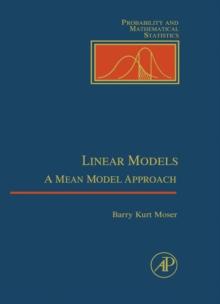 Linear Models : A Mean Model Approach