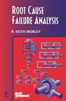 Root Cause Failure Analysis