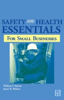 Safety and Health Essentials : OSHA Compliance for Small Businesses