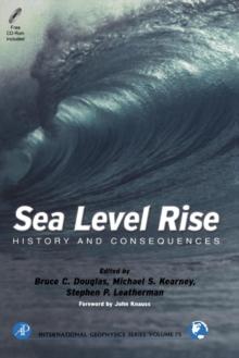 Sea Level Rise : History and Consequences