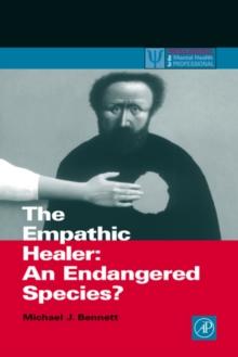 The Empathic Healer : An Endangered Species?