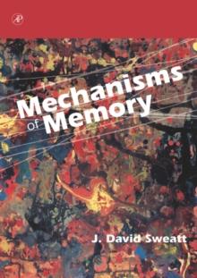 Mechanisms of Memory