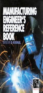 Manufacturing Engineer's Reference Book