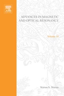 Advances in Magnetic and Optical Resonance