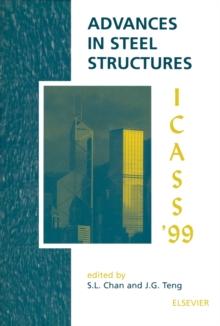 Advances in Steel Structures (ICASS '99) : 2 Volume Set