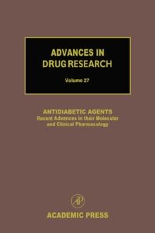 Antidiabetic Agents: Recent Advances in their Molecular and Clinical Pharmacology