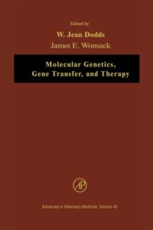 Molecular Genetics, Gene Transfer, and Therapy