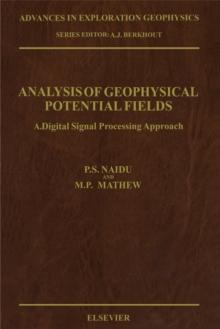 Analysis of Geophysical Potential Fields : A Digital Signal Processing Approach