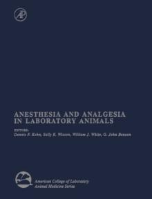 Anesthesia and Analgesia in Laboratory Animals