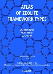 Atlas of Zeolite Framework Types (formerly: Atlas of Zeolite Structure Types)