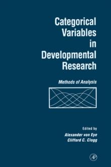 Categorical Variables in Developmental Research : Methods of Analysis