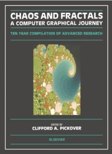 Chaos and Fractals : A Computer Graphical Journey