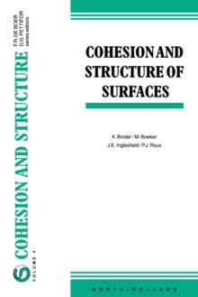 Cohesion and Structure of Surfaces