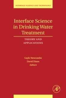 Interface Science in Drinking Water Treatment : Theory and Applications