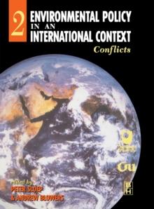 Environmental Policy in an International Context : Conflicts of Interest