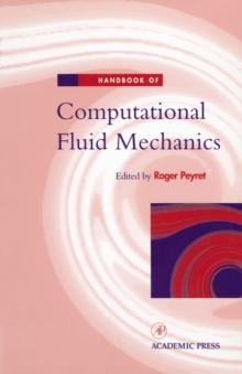 Handbook of Computational Fluid Mechanics