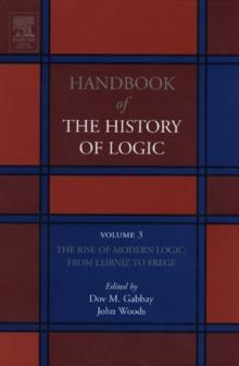 The Rise of Modern Logic: from Leibniz to Frege