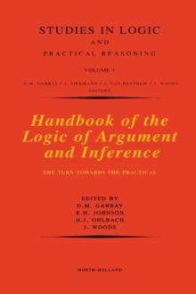 Handbook of the Logic of Argument and Inference : The Turn Towards the Practical