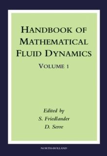 Handbook of Mathematical Fluid Dynamics