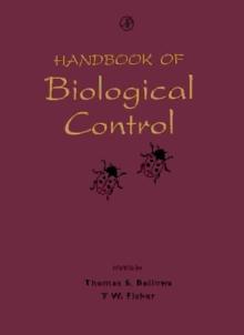 Handbook of Biological Control : Principles and Applications of Biological Control