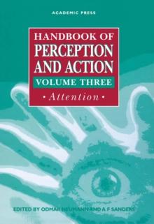 Handbook of Perception and Action : Attention