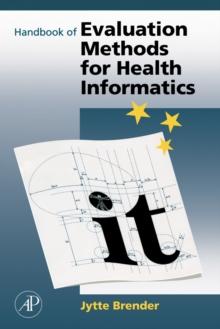 Handbook of Evaluation Methods for Health Informatics